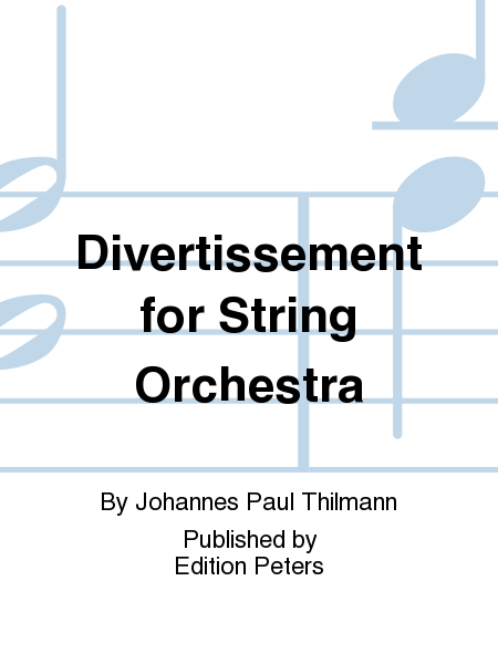 Divertissement for String Orchestra