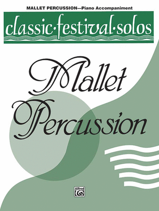 Book cover for Classic Festival Solos (Mallet Percussion), Volume 1