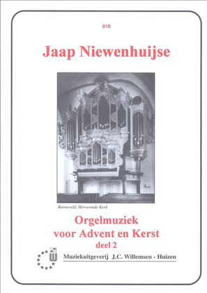 Orgelmuziek Voor Advent & Kerst (Deel II)