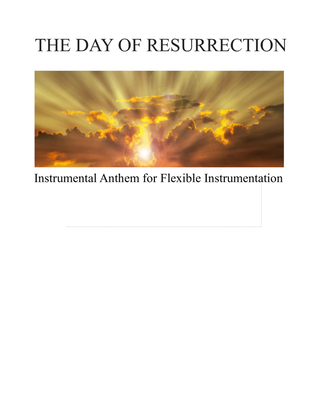 Book cover for The Day of Resurrection (flexible instrumentation)