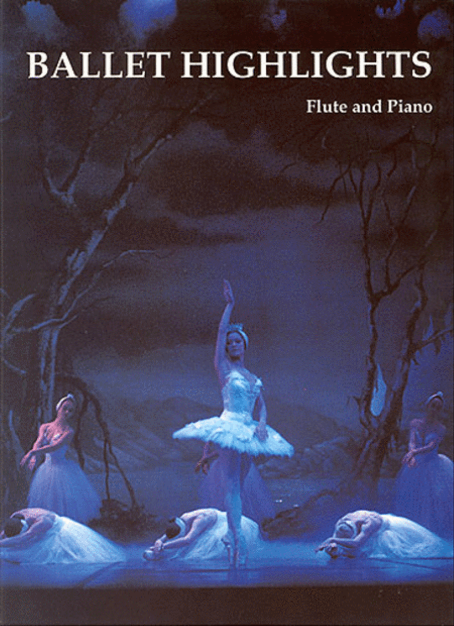 Ballet Highlights for Flute And Piano Flute Solo scores gallery preview page 1