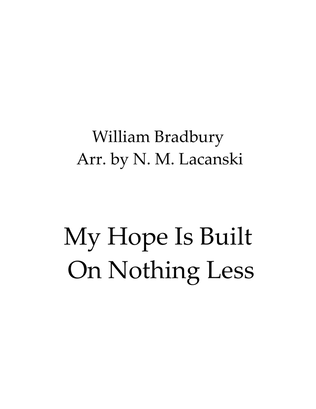 Book cover for My Hope Is Built On Nothing Less