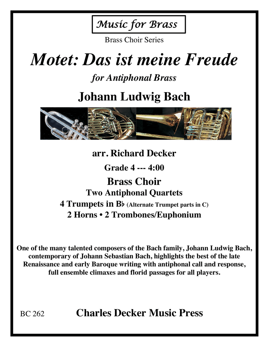 Motet Das ist meine Freude for Antiphonal Brass Choir
