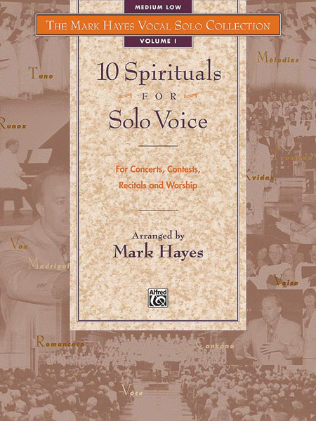 The Mark Hayes Vocal Solo Collection -- 10 Spirituals for Solo Voice image number null