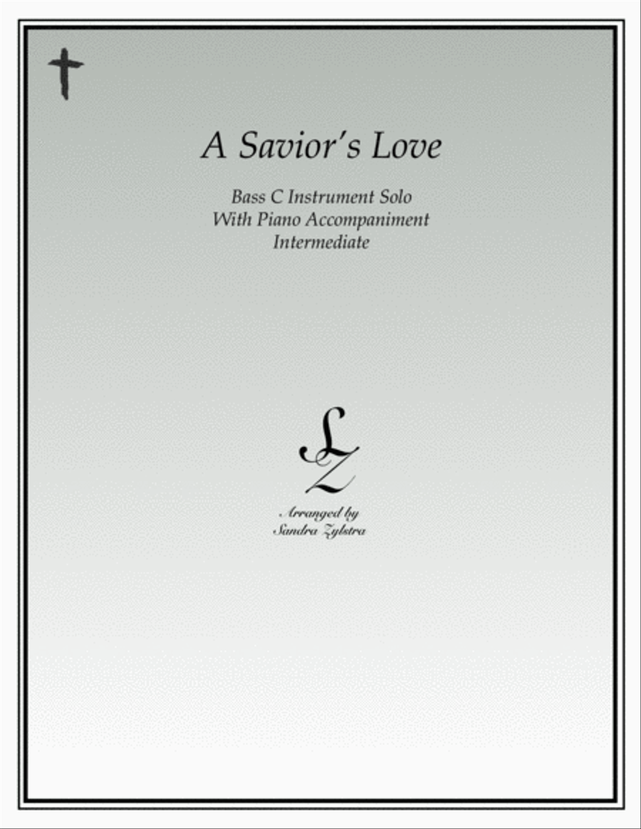 A Savior's Love (bass C instrument solo) Euphonium scores gallery preview page 1