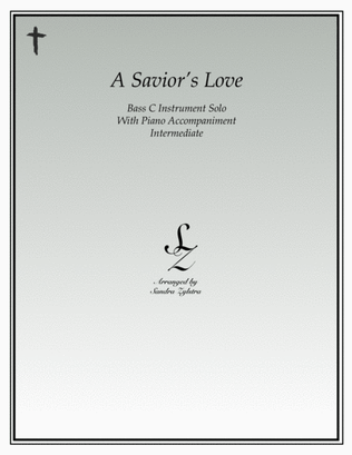 Book cover for A Savior's Love (bass C instrument solo)