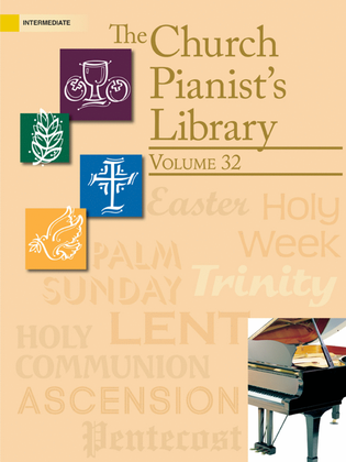 Book cover for The Church Pianist's Library, Vol. 32