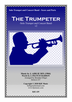 Book cover for The Trumpeter - Solo Trumpet and Concert Band Score and Parts PDF