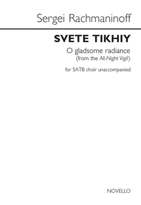 Book cover for Svete Tikhiy (O Gladsome Radiance) (from the All-Night Vigil)