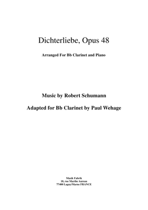 Book cover for Robert Schumann: Dichterliebe, Opus 48, arranged for Bb clarinet and piano