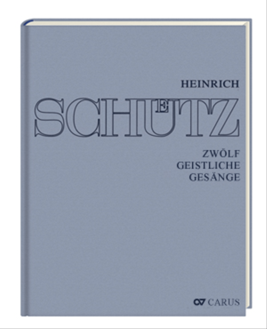 Stuttgarter Schutz-Ausgabe: Zwolf geistliche Gesange (Gesamtausgabe, Bd. 15) Score scores gallery preview page 1