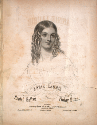 Annie Laurie. An Admired Scotch Ballad