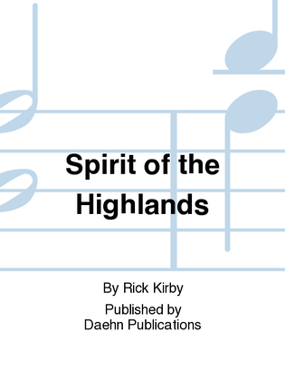 Spirit of the Highlands