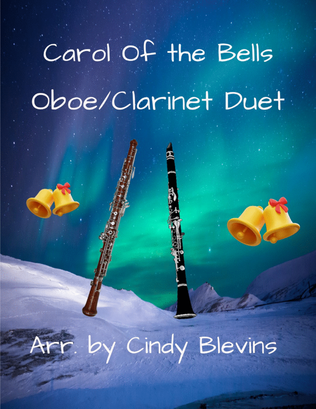 Carol Of the Bells, for Clarinet and Oboe