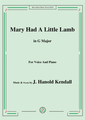 Book cover for J. Hanold Kendall-Mary Had A Little Lamb,in G Major,for Voice&Piano