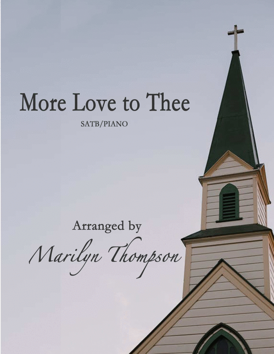 More Love to Thee--SATB/Piano 4-Part scores gallery preview page 1