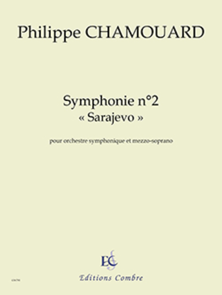 Symphonie No. 2 "Sarajevo"