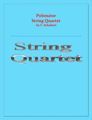 Book cover for Polonaise - F. Schubert - String Quartet - Chamber music - Intermediate