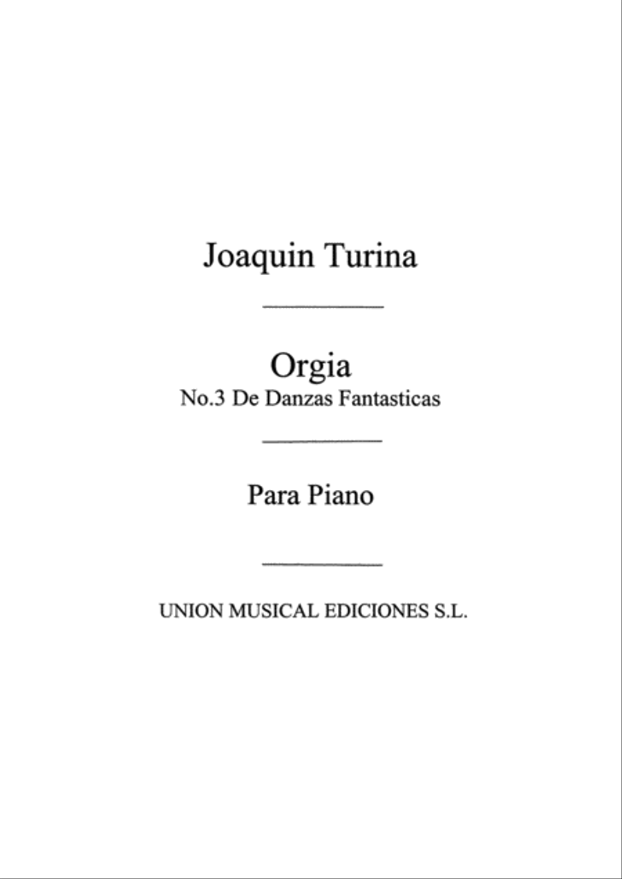 Orgia De Danzas Fantasticas For Piano