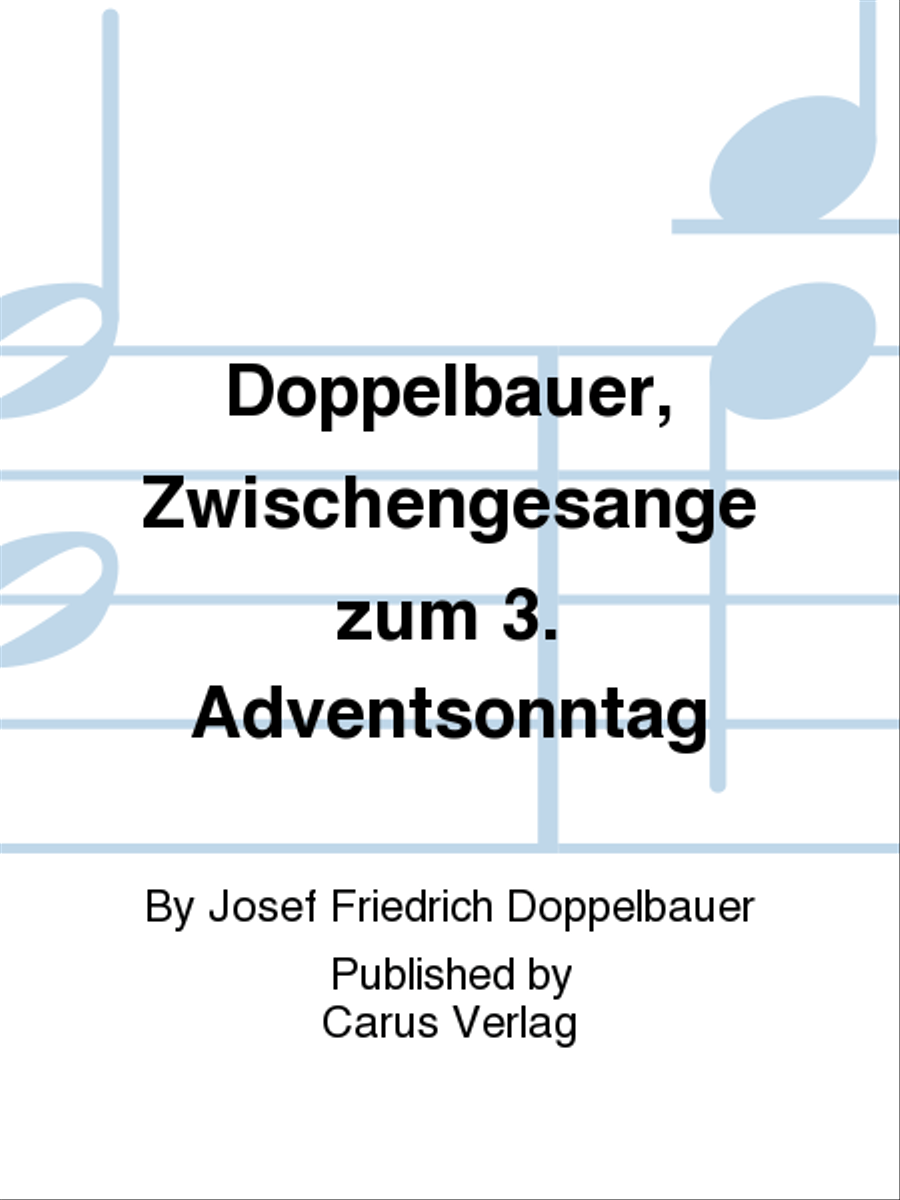 Doppelbauer, Zwischengesange zum 3. Adventsonntag Score scores gallery preview page 1