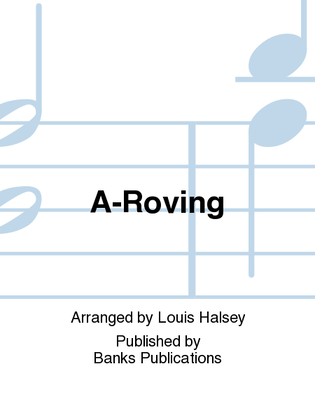 A-Roving