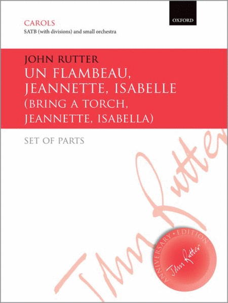 Un flambeau, Jeannette, Isabelle/Bring a torch, Jeannette, Isabella