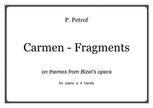 Book cover for "Carmen Fragments" on themes from Bizet's opera - for piano 4 hands