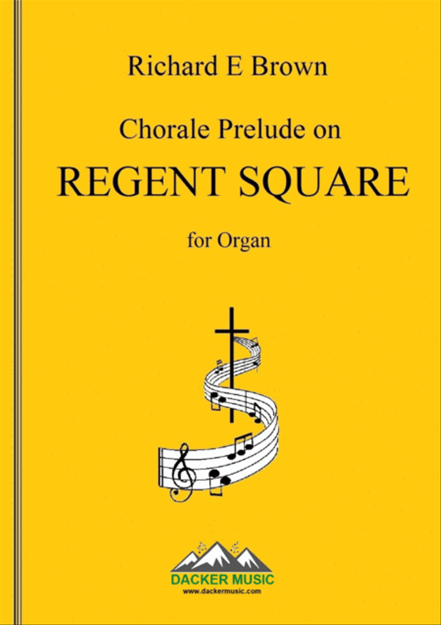 Chorale Prelude on Regent Square Organ Solo scores gallery preview page 1