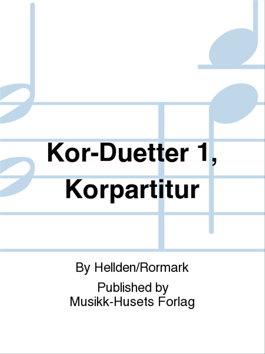 Kor-Duetter 1, Korpartitur Voice scores gallery preview page 1