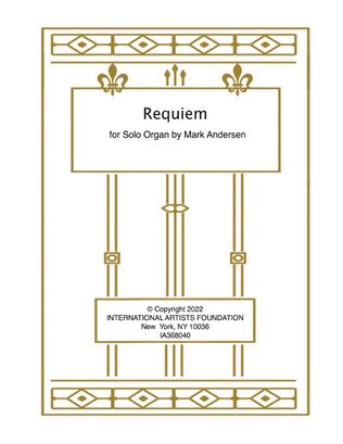 Requiem for Organ by Mark Andersen
