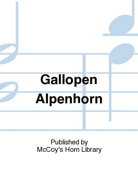 Gallopen Alpenhorn