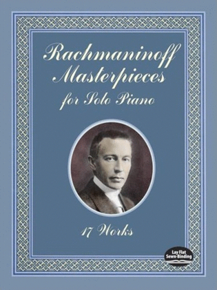 Rachmaninoff Masterpieces For Solo Piano 17 Works