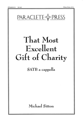 That Most Excellent Gift of Charity