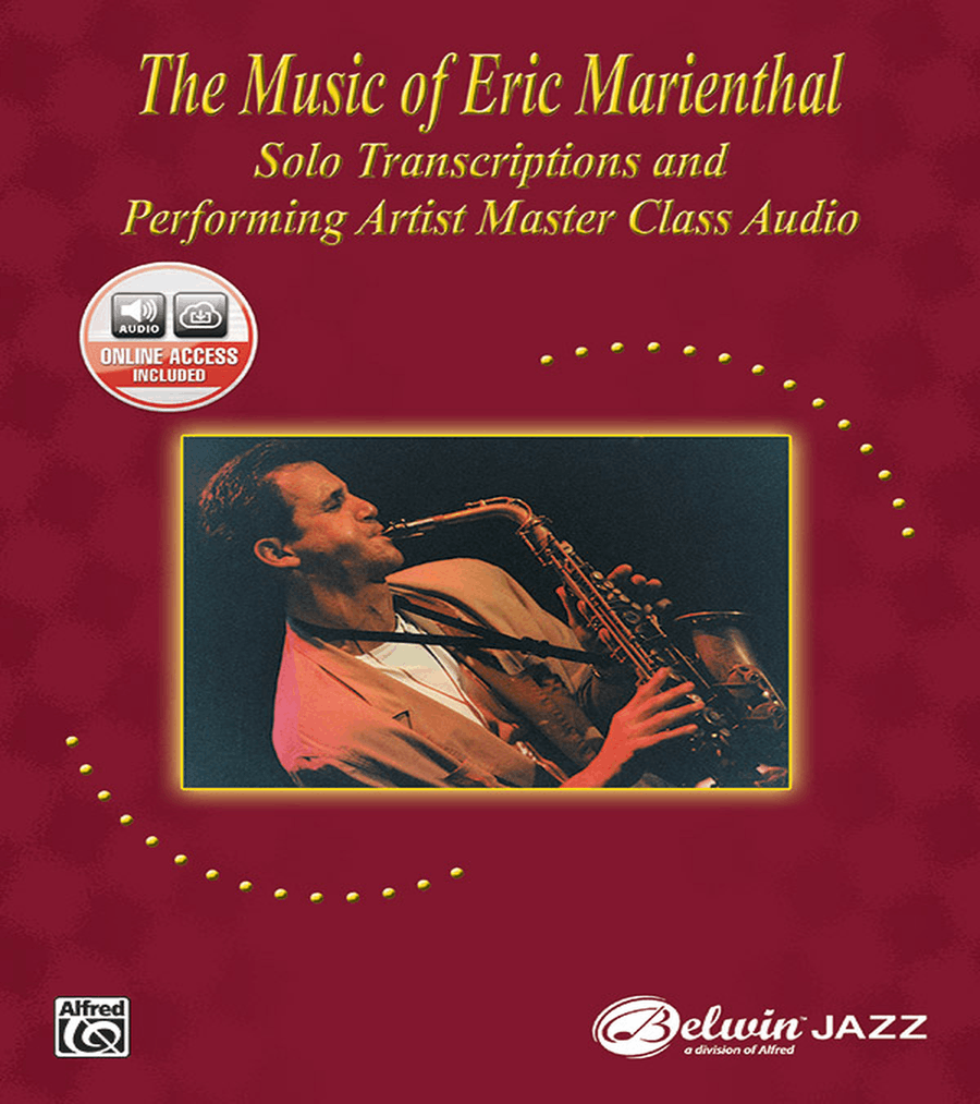 The Music of Eric Marienthal (Solo Transcriptions and Performing Artist Master Class) Saxophone scores gallery preview page 1