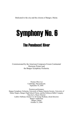 Book cover for Symphony No. 6 ... The Penobscot River (2004) for chorus and orchestra