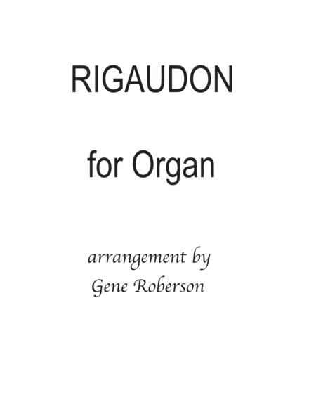 Rigaudon by Campra Organ Arrangement image number null