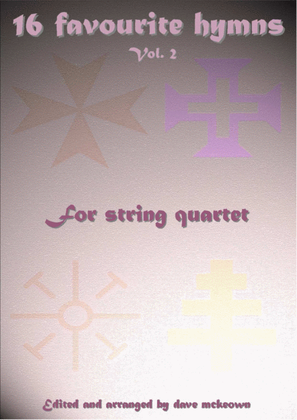 Book cover for 16 Favourite ﻿Hymns for String Quartet (Vol 2.)