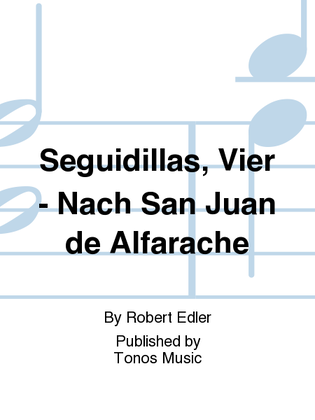 Seguidillas, Vier - Nach San Juan de Alfarache