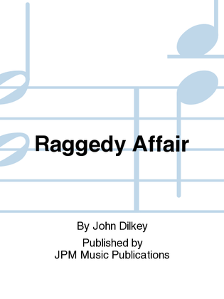 Raggedy Affair