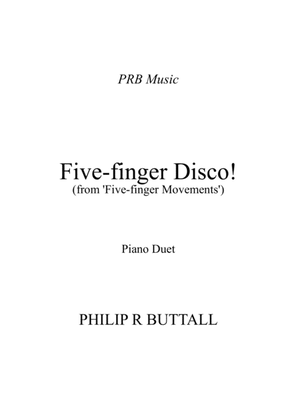 Book cover for Five-Finger Disco! (Piano Duet - Four Hands)
