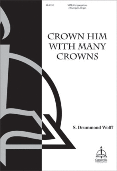 Crown Him with Many Crowns (Wolff)