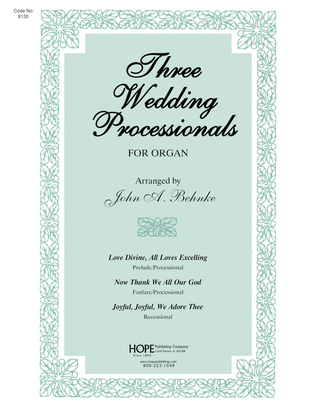 Three Wedding Processionals