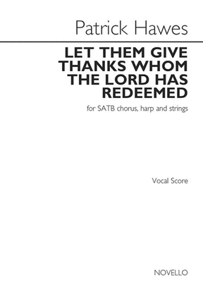 Book cover for Let Them Give Thanks Whom the Lord Has Redeemed