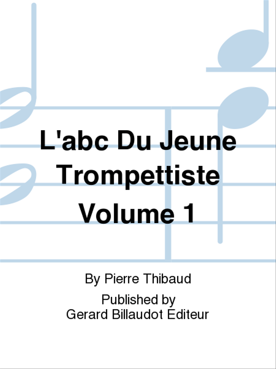 L'ABC Du Jeune Trompettiste Volume 1 School and Community scores gallery preview page 1
