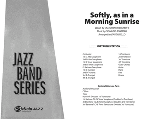 Softly, As in a Morning Sunrise: Score