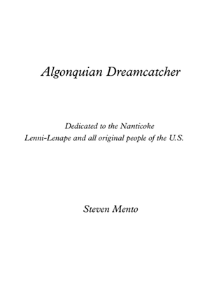 Algonquian Dreamcatcher 1st mvmt.