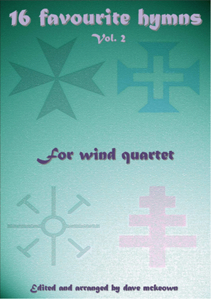 16 Favourite ﻿Hymns for Wind Quartet (Vol 2.)