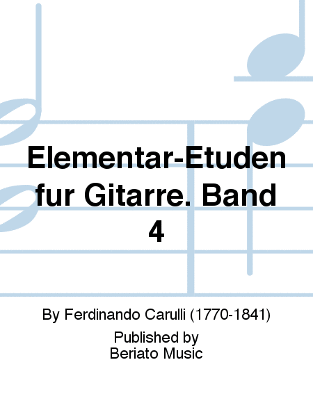 Elementar-Etüden für Gitarre. Band 4