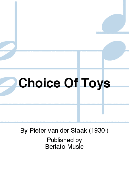 Choice Of Toys