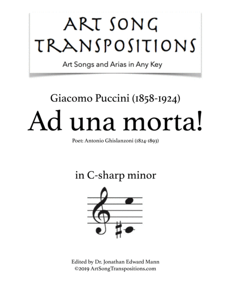 PUCCINI: Ad una morta! (transposed to C-sharp minor)